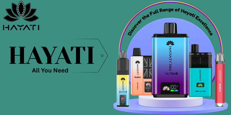 Hayati vape products displayed on a green and purple gradient background with the brand logo.